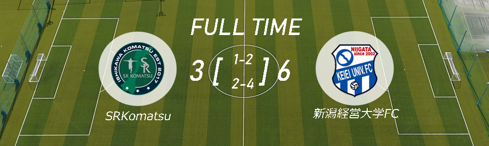 第51回北信越フットボールリーグ1部 第5節（SRKomatsu 戦）試合結果のお知らせメインイメージ