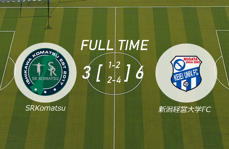 第51回北信越フットボールリーグ1部 第5節(SRKomatsu 戦)試合結果のお知らせメインイメージ